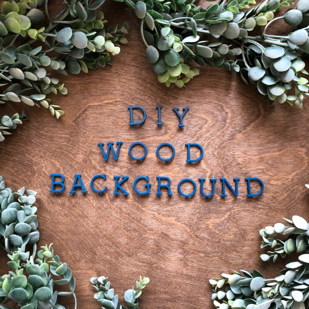 DIY Wood Background - Rae's Daily Page